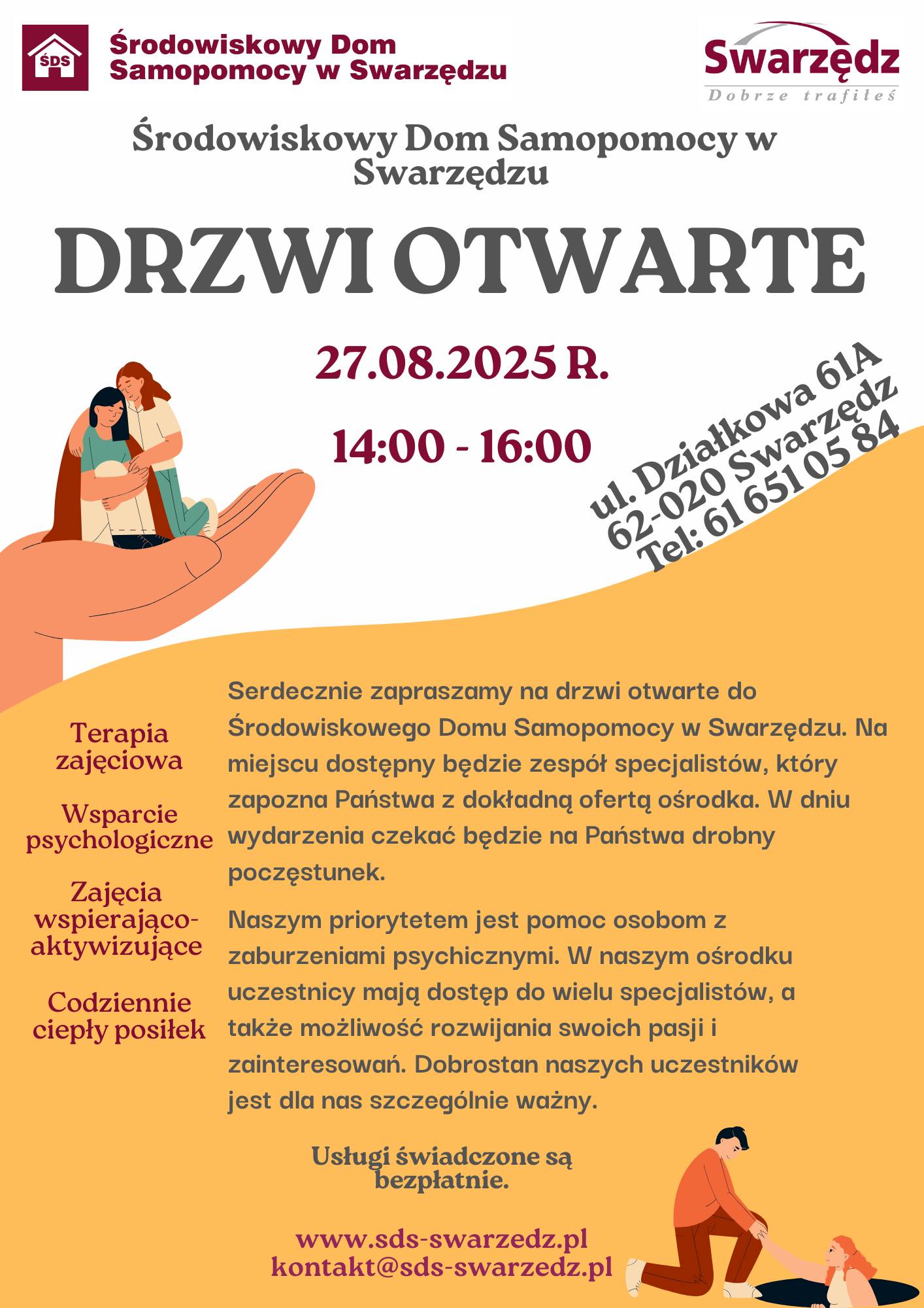 Plakat: Środowiskowy Dom Samopomocy w Swarzędzu – DRZWI OTWARTE 27.08.2025, godz. 14:00–16:00, ul. Działkowa 61A. Terapia zajęciowa, wsparcie psychologiczne, zajęcia aktywizujące, ciepły posiłek. Usługi bezpłatne. www.sds-swarzedz.pl